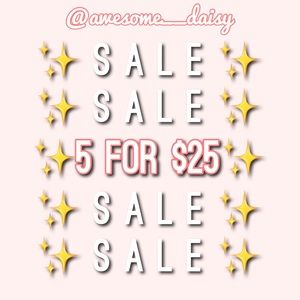 5 Items for $25 Sale